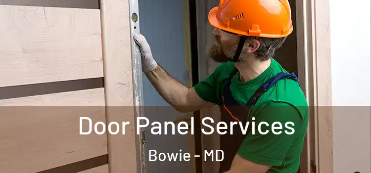  Door Panel Services Bowie - MD